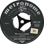 Das Eichner-Duo - Der Straßensänger / Der Alte Lumpensammler