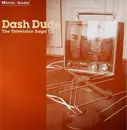 2 x 12'' - Dash Dude - The Television Saga