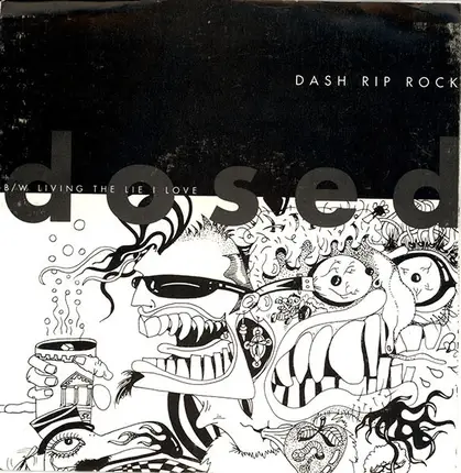 Dash Rip Rock - Dosed