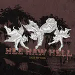 Dash Rip Rock - Hee Haw Hell