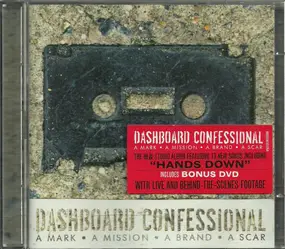 Dashboard Confessional - A Mark ● A Mission ● A Brand ● A Scar