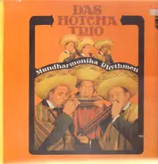 Das Hotcha Trio - Mundharmonika Rhythmen