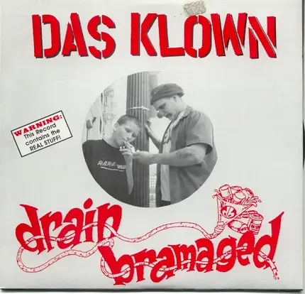 DAS KLOWN/DRAIN BRAMAGED - SPLIT