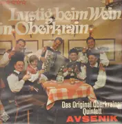 LP - Das Original Oberkrainer Quintett Avsenik - Lustig Beim Wein In Oberkrain