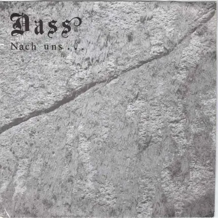 Dass - Nach Uns...