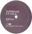 12inch Vinyl Single - Datta & De Stefani - Superclub E.P. Vol. 2 - EP