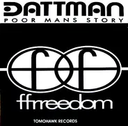 Dattman - Poor Mans Story