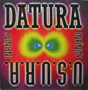 12'' - Datura & U.S.U.R.A. - Infinity