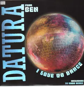 Datura - I Love To Dance
