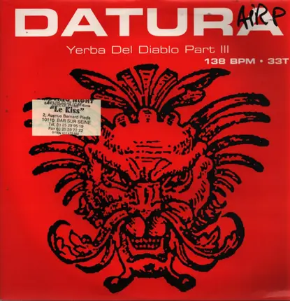 Datura - Yerba Del Diablo (Part III)
