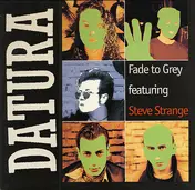 Datura - Fade To Grey