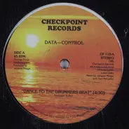 Data-Control - Dance To The Drummers Beat