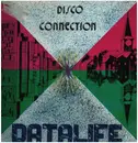 12inch Vinyl Single - Datalife - Disco Connection