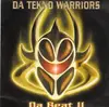 12'' - Da Tekno Warriors - Da Beat II