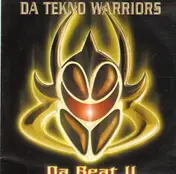 Da Tekno Warriors - Da Beat II