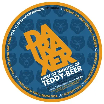 DaTraxer - First 23 Minutes Of Teddy-Beer