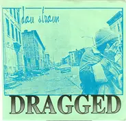 Dau Straun - Dragged Down / Poe Road (Live)