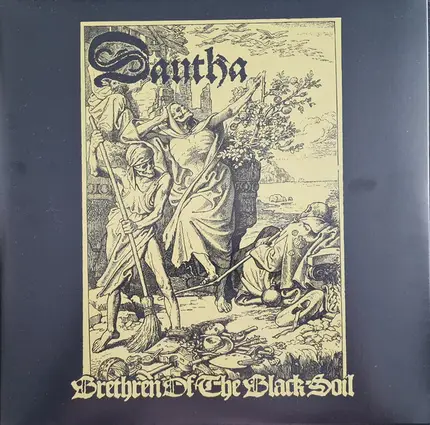 Dautha - Brethren Of The Black Soil