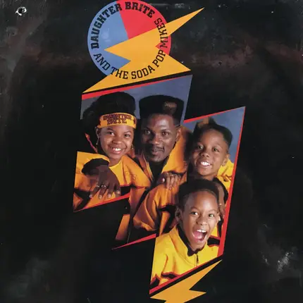 Daughter Brite And The Soda Pop Mikes - By Way Of Miami