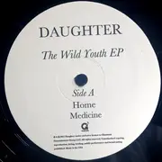 10'' - Daughter - Wild Youth EP - download code