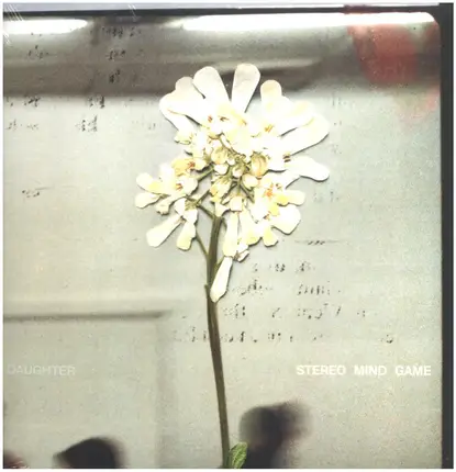 DAUGHTER - Stereo Mind Game