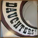 12inch Vinyl Single - Daughters - Canada Songs