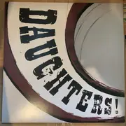 12inch Vinyl Single - Daughters - Canada Songs