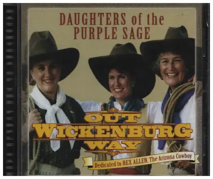 Daughters of the Purple Sage - Out Wickenburg Way