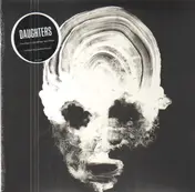 Daughters - You Won't Get What You Want