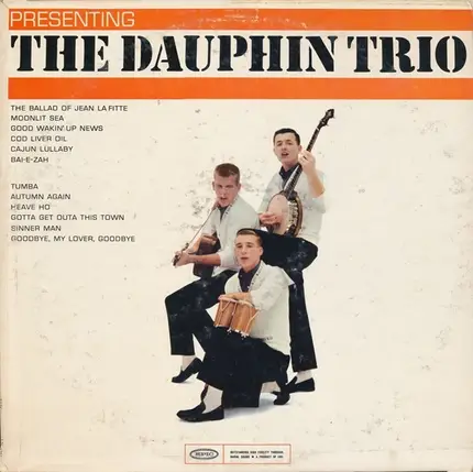 Dauphin Trio - Presenting The Dauphin Trio
