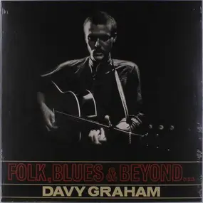 Davy Graham - Folk Blues & Beyond