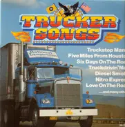 Davy Kendall / Nick Shavers / Ron Silvers a.o. - Trucker Songs
