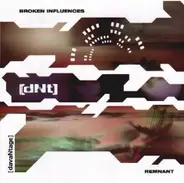 DavaNtage - Broken Influences / Remnant