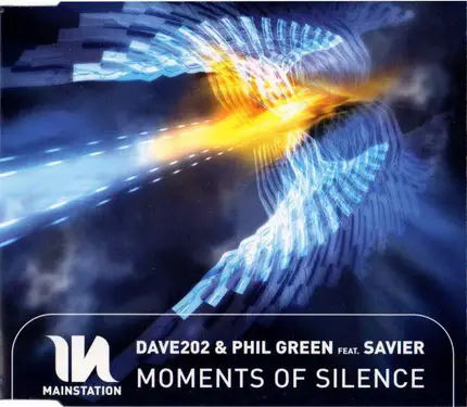 Dave 202 & Phil Green Feat. Savier - Moments Of Silence
