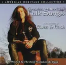 CD - Dave Malachowski Band - Greatest American Folk Songs - In The Tradition Of Blues & Rock