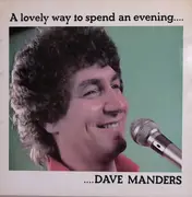 LP - Dave Manders - A Lovely Way To Spend An Evening