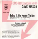 7inch Vinyl Single - Dave Mason - Bring It On Home To Me - promo