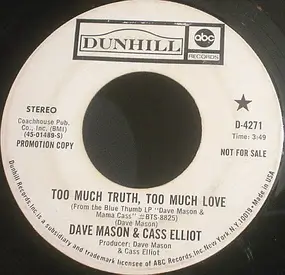 Dave Mason - Too Much Truth, Too Much Love