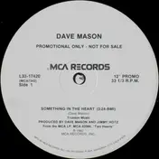 Dave Mason - Something In The Heart