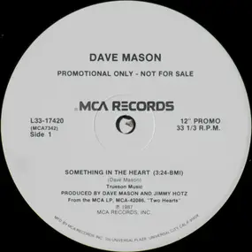 Dave Mason - Something In The Heart