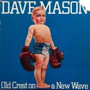 LP - Dave Mason - Old Crest On A New Wave