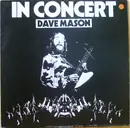 LP - Dave Mason - In Concert