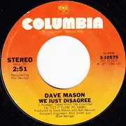 7inch Vinyl Single - Dave Mason - We Just Disagree