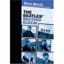 Book - Dave Marsh - The Beatles' Second Album (Rock of Ages)