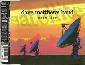 Dave Matthews Band - Satellite