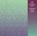 CD - Dave Matthews Band - Remember Two Things