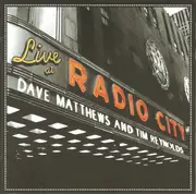 Double CD - Dave Matthews & Tim Reynolds - Live At Radio City