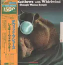 LP - Dave Matthews With Whirlwind - Shoogie Wanna Boogie - +OBI, insert