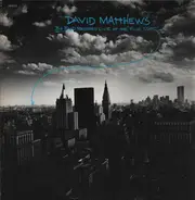 Dave Matthews - Big Band Recorded Live At The 'Five Spot'