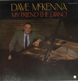 Dave McKenna - My Friend the Piano